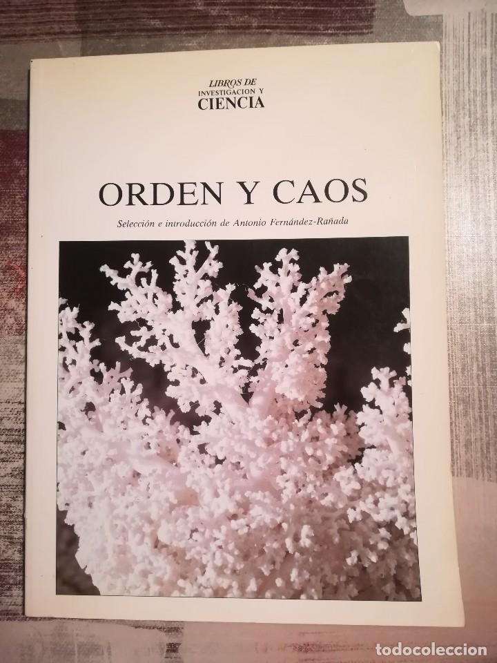 Libros de segunda mano de ciencias: Orden y caos - Selecci&oacute;n e introducci&oacute;n de Antonio Fern&aacute;ndez-Ra&ntilde;ada - 1994 - Foto 1
