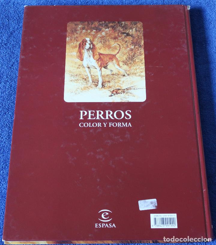 Libros de segunda mano: Perros - Color y forma - Jose Carlos Gracia - Espasa - Foto 10
