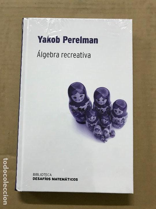Libros de segunda mano de ciencias: &Aacute;lgebra creativa Ayamonte Perelman RBA Desaf&iacute;os matem&aacute;ticos, precintado - Foto 1