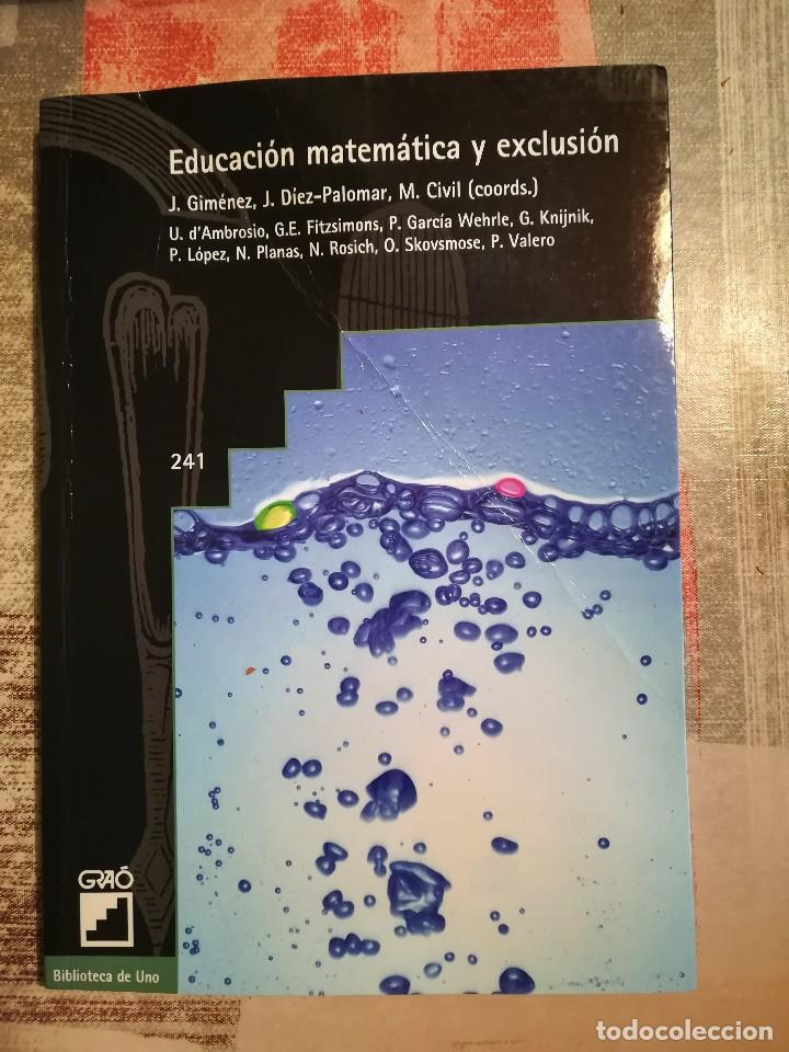 Libros de segunda mano de ciencias: Educaci&oacute;n matem&aacute;tica y exclusi&oacute;n - V.V.A.A. - Foto 1