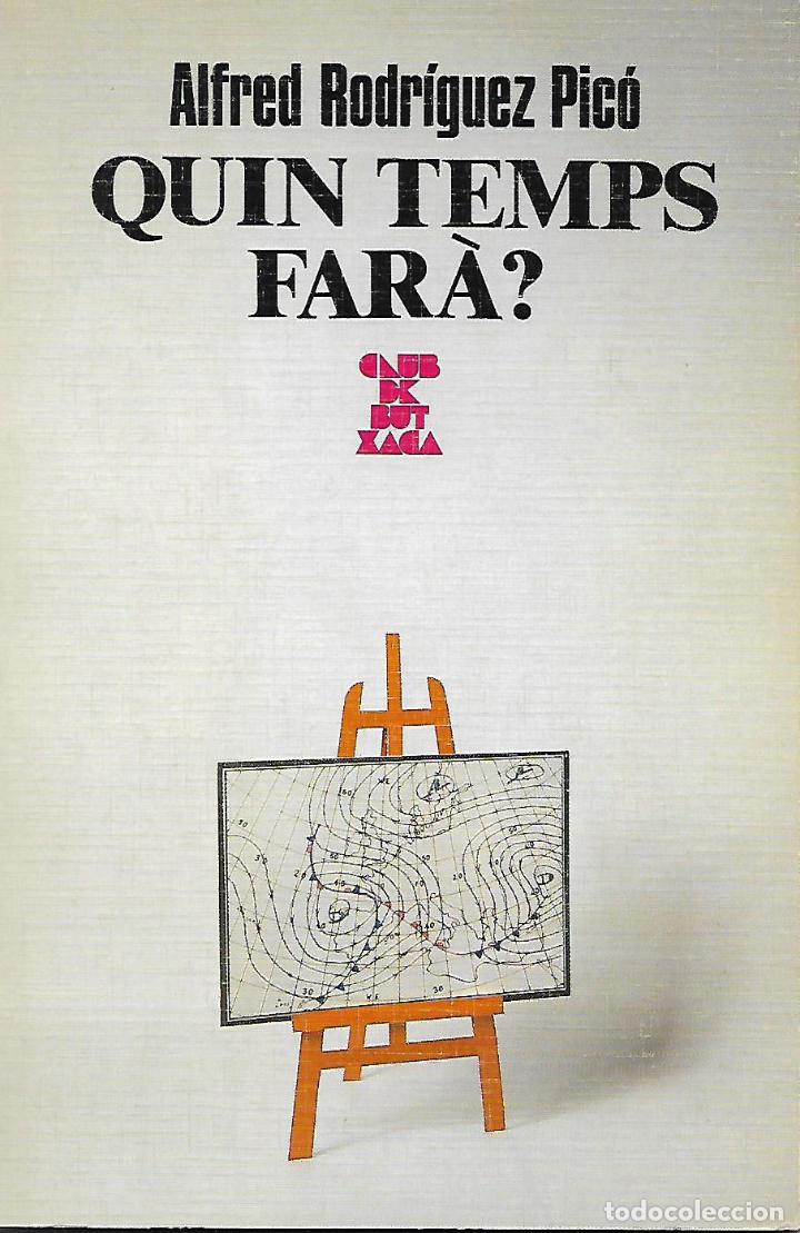 Libros de segunda mano de ciencias: Quin temps far&agrave;? - Foto 1