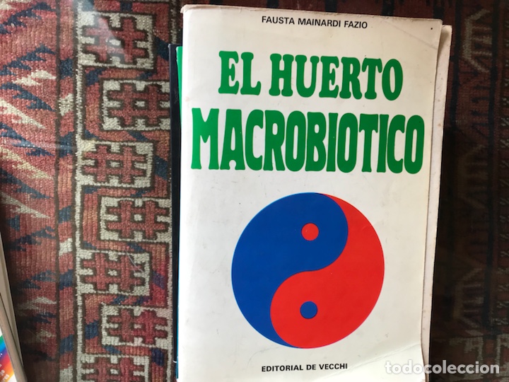 Libros de segunda mano: El huerto macrobi&oacute;tico. Fausta Mainardi - Foto 1