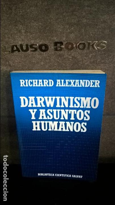 Libros de segunda mano: DARWINISMO Y ASUNTOS HUMANOS. RICHARD ALEXANDER. - Foto 1