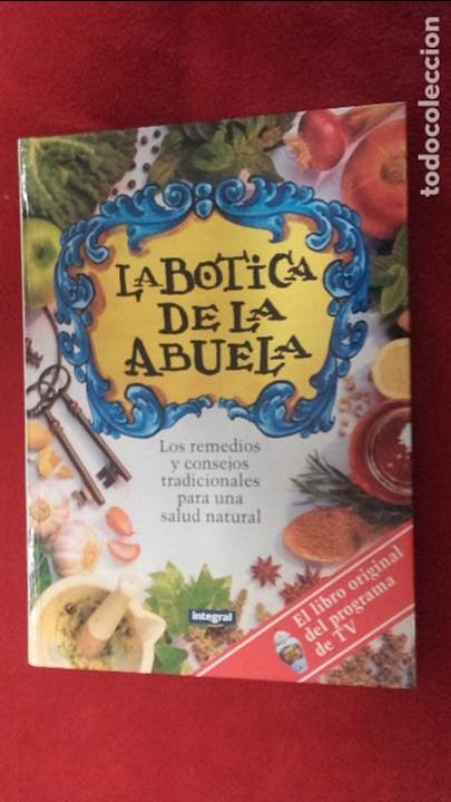 Libros de segunda mano: LA BOTICA DE LA ABUELA - ED. INTEGRAL - CARTONE - Foto 1