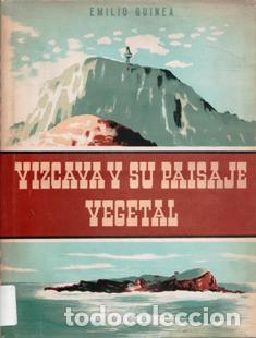 Libros de segunda mano: Vizcaya  y su paisaje vegetal, Emilio Guinea - Foto 1