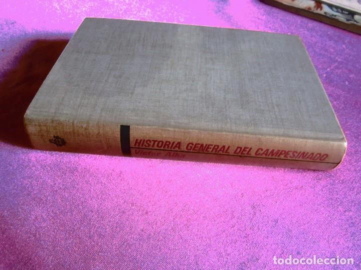 Libros de segunda mano: HISTORIA GENERAL DEL CAMPESINADO - ALBA, V&Iacute;CTOR - Foto 5