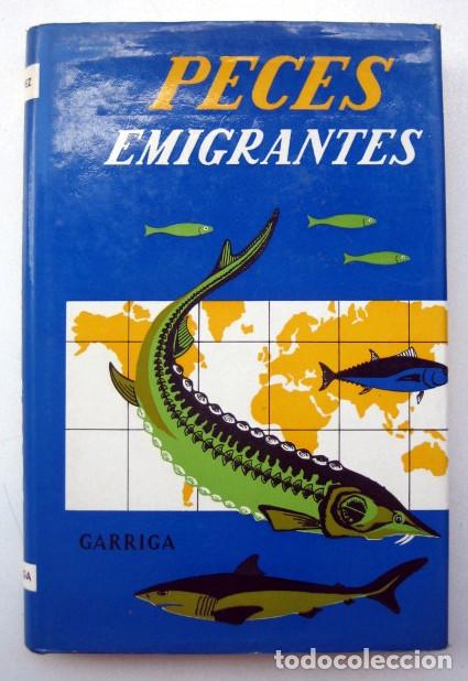 Libros de segunda mano: Peces emigrantes, de J. L&oacute;pez - Foto 1