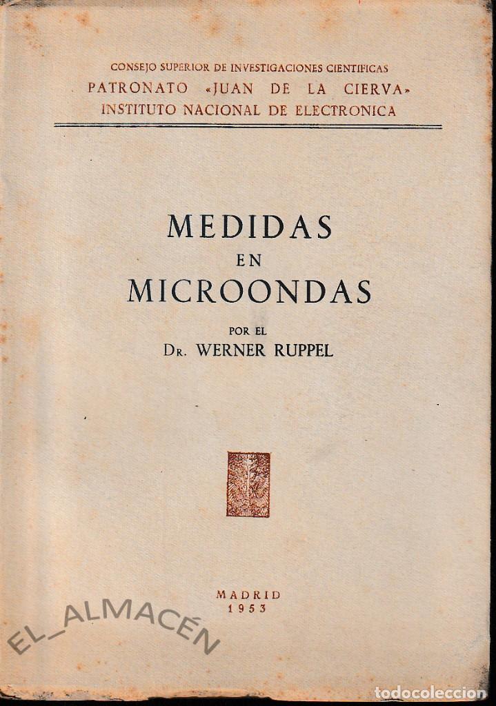 Libros de segunda mano de ciencias: MEDIDAS EN MICROONDAS (WERNER RUPPEL, 1953) SIN USAR - Foto 1