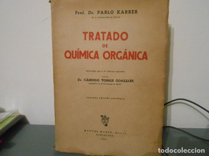Libros de segunda mano de ciencias: TRATADO DE QUIMICA ORGANICA - Foto 1