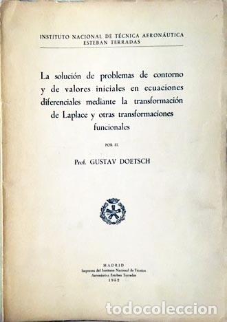 Gebrauchte B&uuml;cher der Wissenschaften: Doetsch : La soluci&oacute;n de problemas de contorno y de valores iniciales en ecuaciones diferenciales me