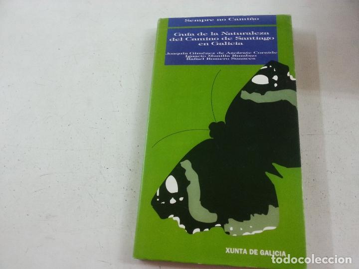 Libros de segunda mano: GUIA DE LA NATURALEZA DEL CAMINO DE SANTIAGO EN GALICIA-JOAQUIN GIMENEZ- F5