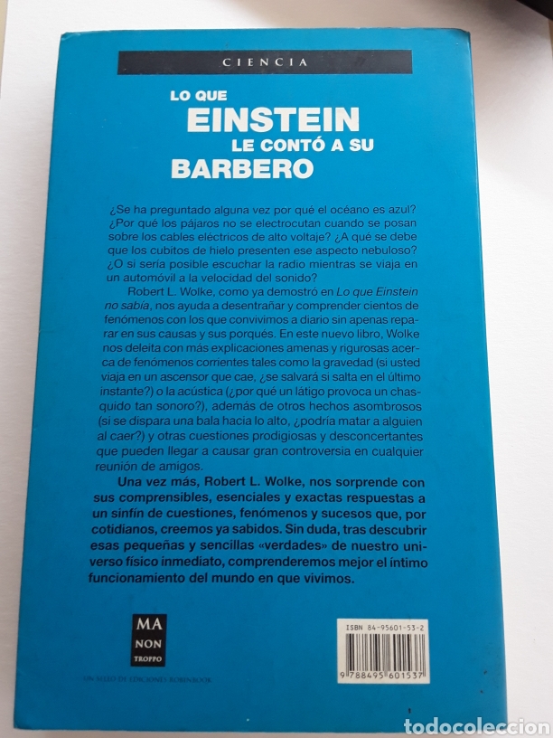 Libros de segunda mano de ciencias: Lo que Einstein le cont&oacute; a su barbero / Robert L.Wolke / - Foto 2