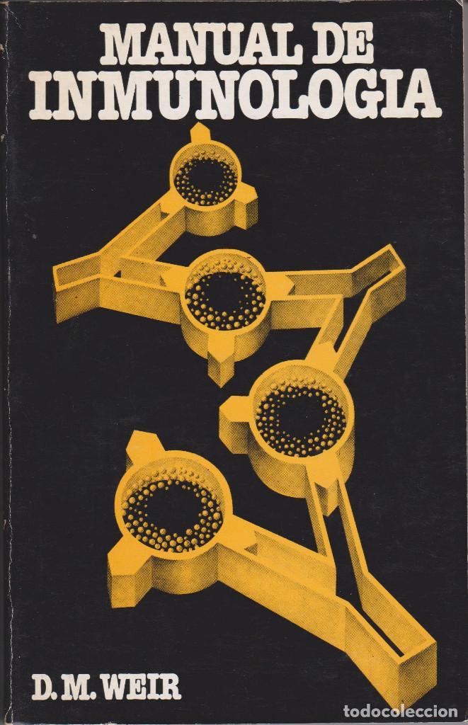 Libros de segunda mano: MANUAL DE INMUNOLOG&Iacute;A, D,M,WEIR - Foto 1