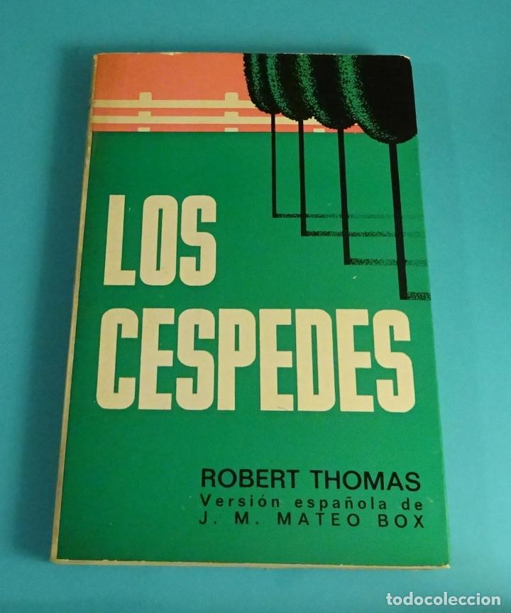 Libros de segunda mano: LOS C&Eacute;SPEDES. ROBERT THOMAS - Foto 1