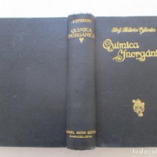 Libros de segunda mano de Ciencias: DR. FRITZ EPHRAIM QUÍMICA INORGÁNICA. RM86664-B.
