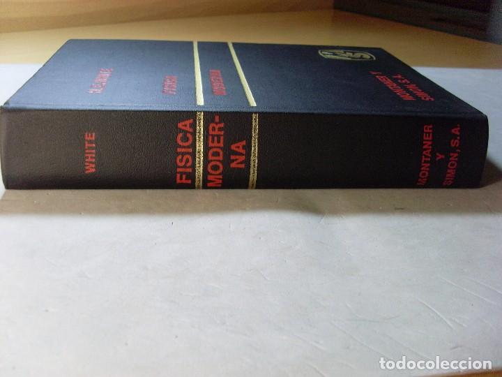 Libros de segunda mano de ciencias: F&Iacute;SICA MODERNA / White / 4&ordf; edici&oacute;n 1962. Montaner y Sim&oacute;n - Foto 6