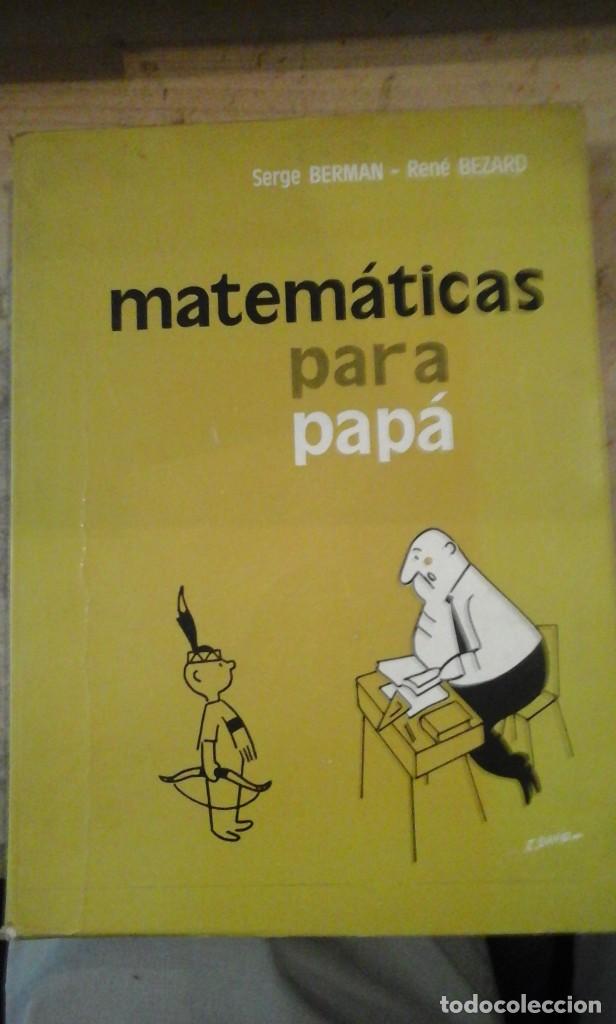 Libros de segunda mano de ciencias: MATEM&Aacute;TICAS PARA PAP&Aacute; (Madrid, 1971) - Foto 1