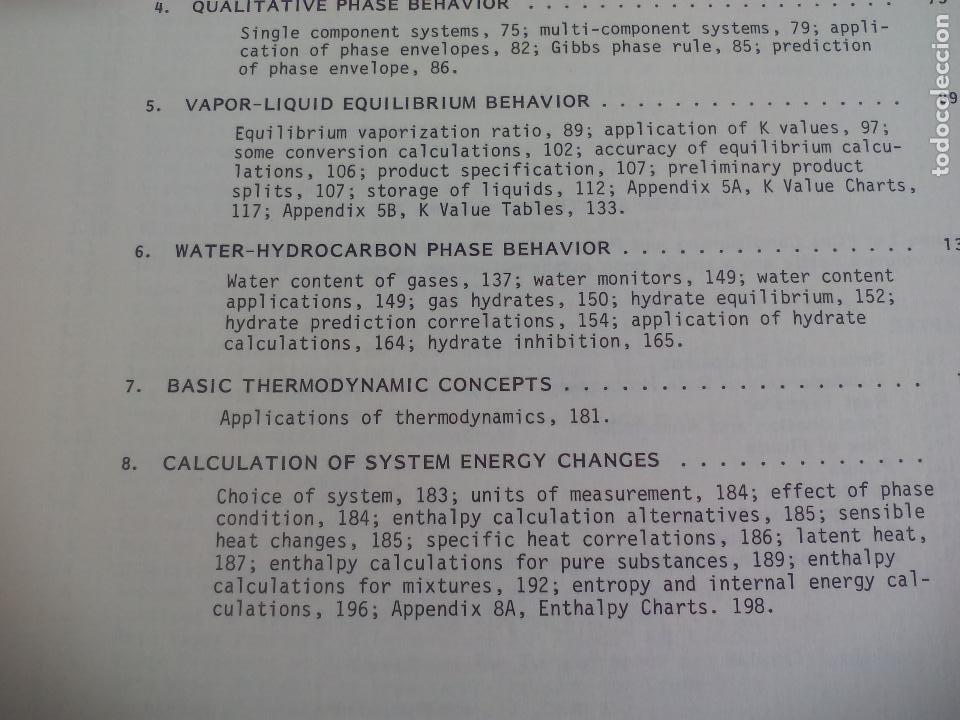 Libros de segunda mano de ciencias: GAS CONDITIONING AND PROCESSING. VOL. 1 THE BASIC PRINCIPLES JOHN M. CAMPBELL 1984 PETROLEUM SERIES - Foto 4