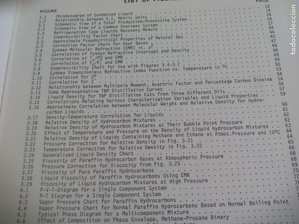 Libros de segunda mano de ciencias: GAS CONDITIONING AND PROCESSING. VOL. 1 THE BASIC PRINCIPLES JOHN M. CAMPBELL 1984 PETROLEUM SERIES - Foto 7