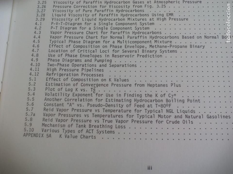 Libros de segunda mano de ciencias: GAS CONDITIONING AND PROCESSING. VOL. 1 THE BASIC PRINCIPLES JOHN M. CAMPBELL 1984 PETROLEUM SERIES - Foto 8
