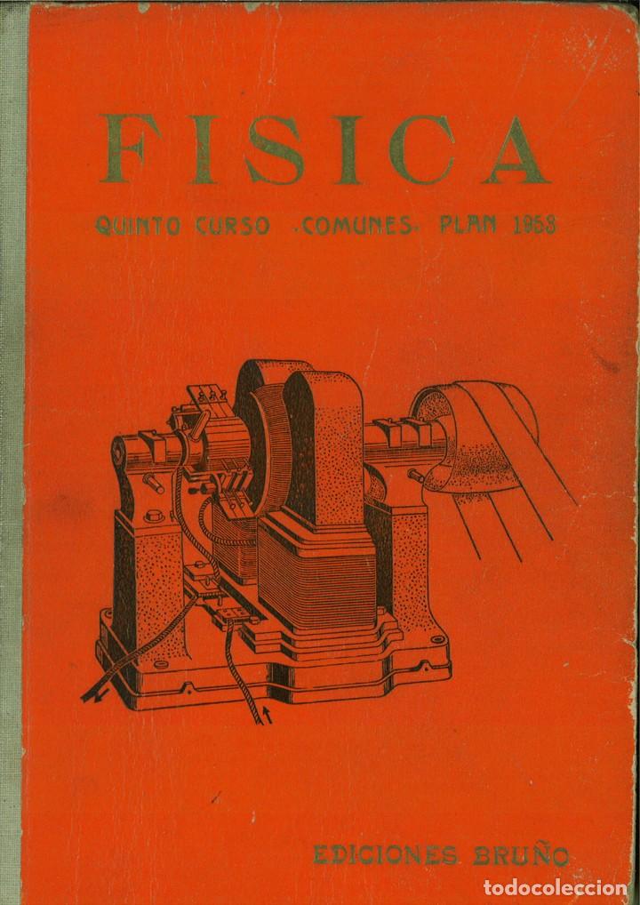 Libros de segunda mano de ciencias: F&Iacute;SICA QUINTO CURSO PLAN 1953. EDICIONES BRU&Ntilde;O - Foto 1