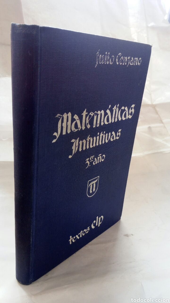 Libros de segunda mano de ciencias: Matem&aacute;ticas intuitivas, 3&deg; a&ntilde;o. Julio Cenzano. - Foto 3