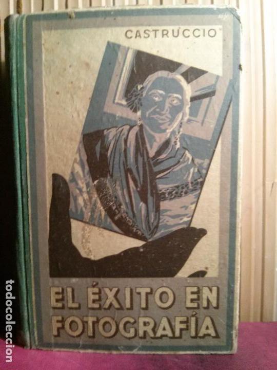 Libros de segunda mano de ciencias: El ex&iacute;to en fotograf&iacute;a, Castuccio - Foto 1