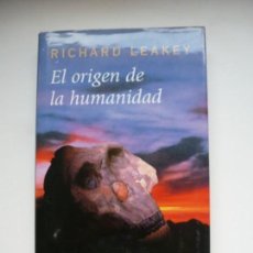 Libros de segunda mano: EL ORIGEN DE LA HUMANIDAD. RICHARD LEAKEY. CÍRCULO DE LECTORES 2001. Lote 130946328