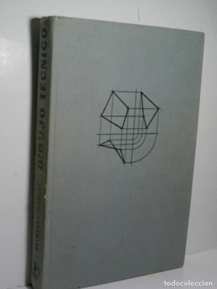 Libros de segunda mano de ciencias: DIBUJO T&Eacute;CNICO. BACHMANN Albert y FORBERG Richard. 1970 - Foto 1
