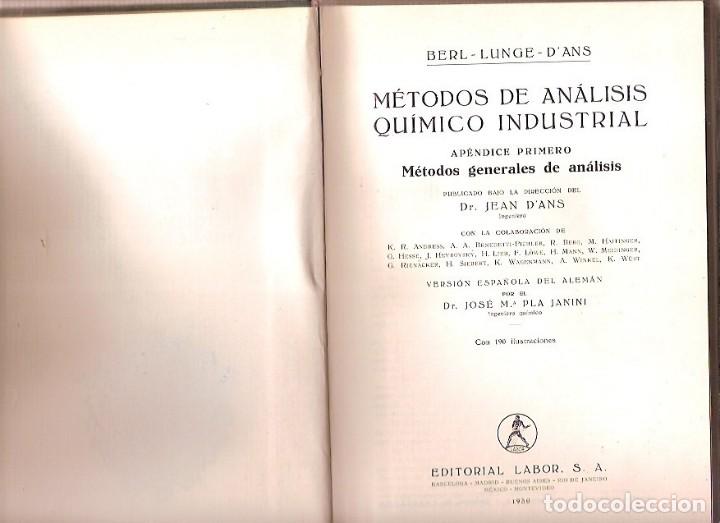Second hand books of Sciences: METODOS DE ANALISIS QUIMICO INDUSTRIAL APENDICE PRIMERO BERL LUNGE D'ANS EDITORIAL LABOR 1959
