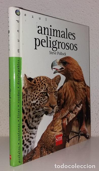 Libros de segunda mano: Pollock, Steve: Animales peligrosos (SM) (lb) - Foto 1