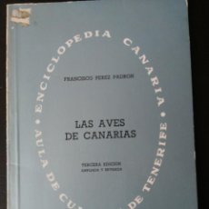 Libros de segunda mano: LAS AVES DE CANARIAS. Lote 131425206