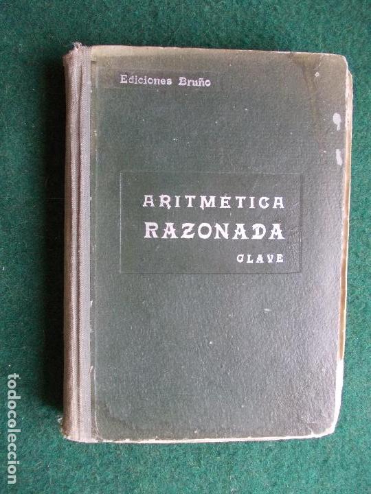 Libros de segunda mano de ciencias: Aritmetica razonada - Foto 1