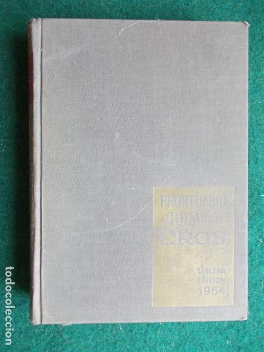 Libros de segunda mano de ciencias: Prontuario Qu&iacute;mico Cros 1964 - Foto 1