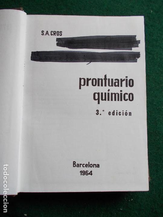 Libros de segunda mano de ciencias: Prontuario Qu&iacute;mico Cros 1964 - Foto 3