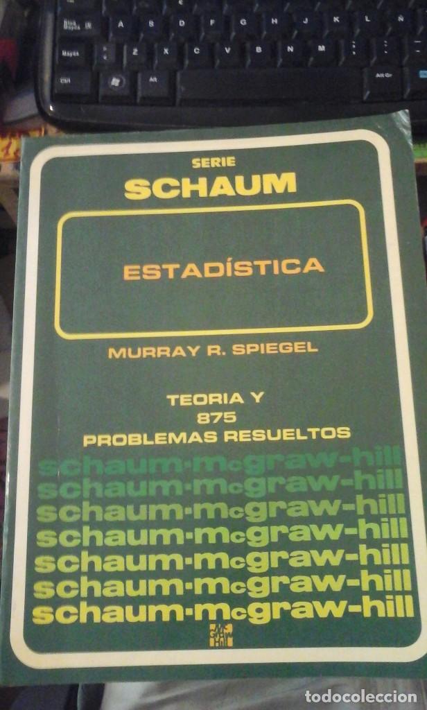 Libri di seconda mano: ESTAD&Iacute;STICA. Teor&iacute;a y 875 problemas resueltos (Madrid, 1988)