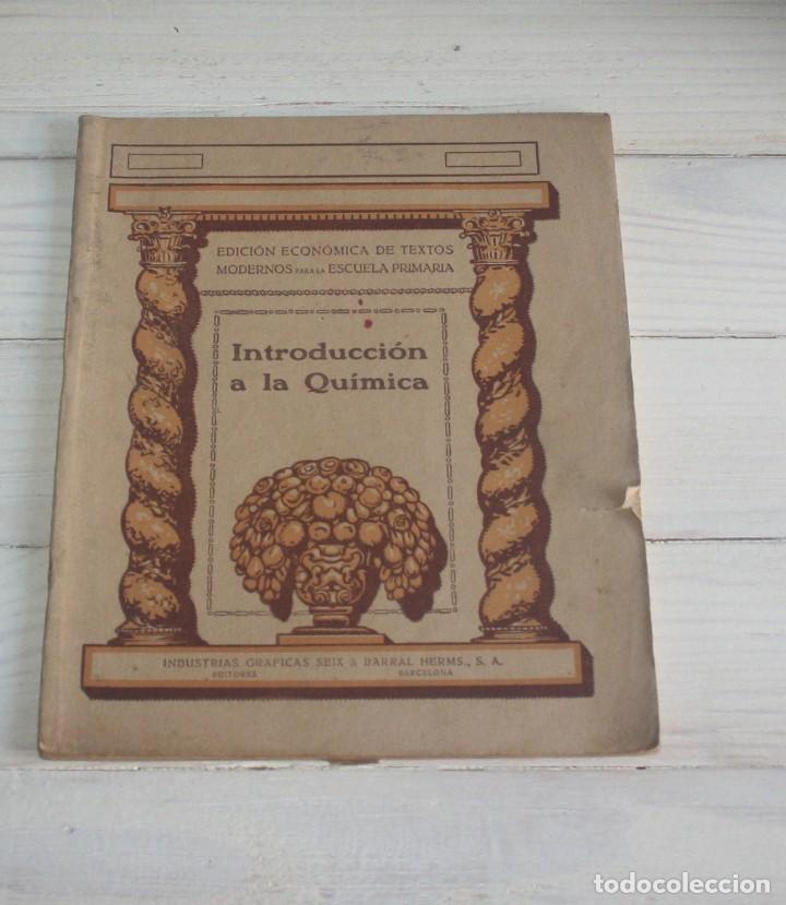 Libros de segunda mano de ciencias: Introducci&oacute;n a la Qu&iacute;mica - Foto 1
