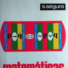 Libros de segunda mano de Ciencias: MATEMÁTICAS : QUINTO CURSO / SALVADOR SEGURA DOMENECH. VALENCIA : E. LÓPEZ MEZQUIDA, 1974.