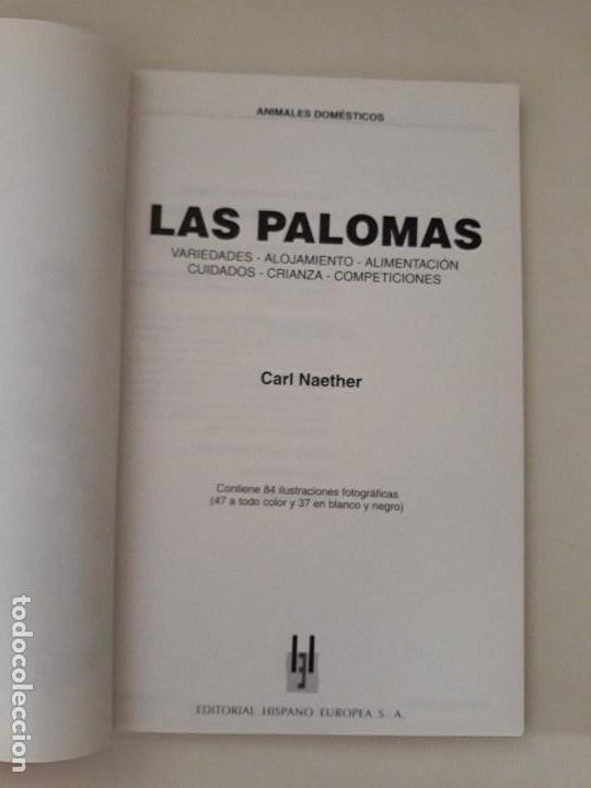 Libros de segunda mano: Las Palomas. Carl Naether. Editorial Hispano Europea. Barcelona, 1997. - Foto 3