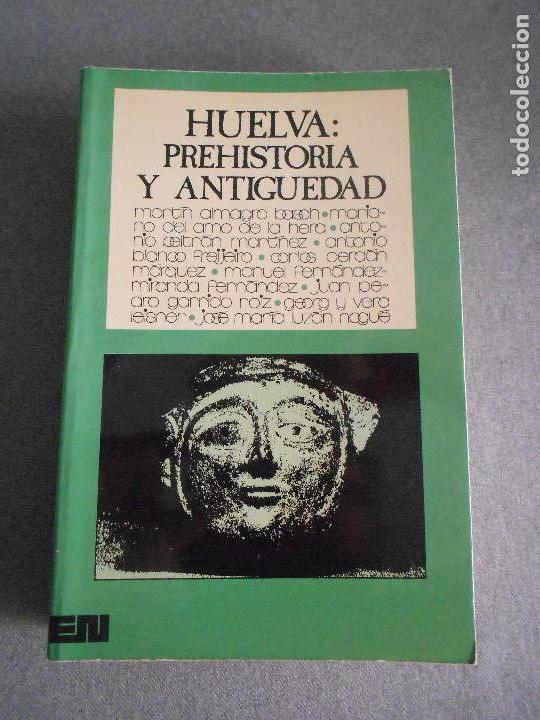 Libros de segunda mano: HUELVA, PREHISTORIA Y ANTIGUEDAD - Foto 1