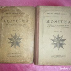 Libros de segunda mano de Ciencias: GEOMETRIA. MIGUEL ORTEGA Y SALA 2 TOMOS P2. Lote 314245313