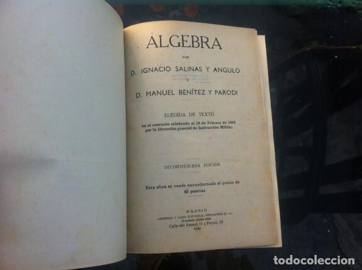 Libros de segunda mano de ciencias: IGNACIO SALINAS Y ANGULO - MANUEL BEN&Iacute;TEZ Y PARODI. &Aacute;LGEBRA. Ed. HERNANDO, 1946, MADRID - Foto 2