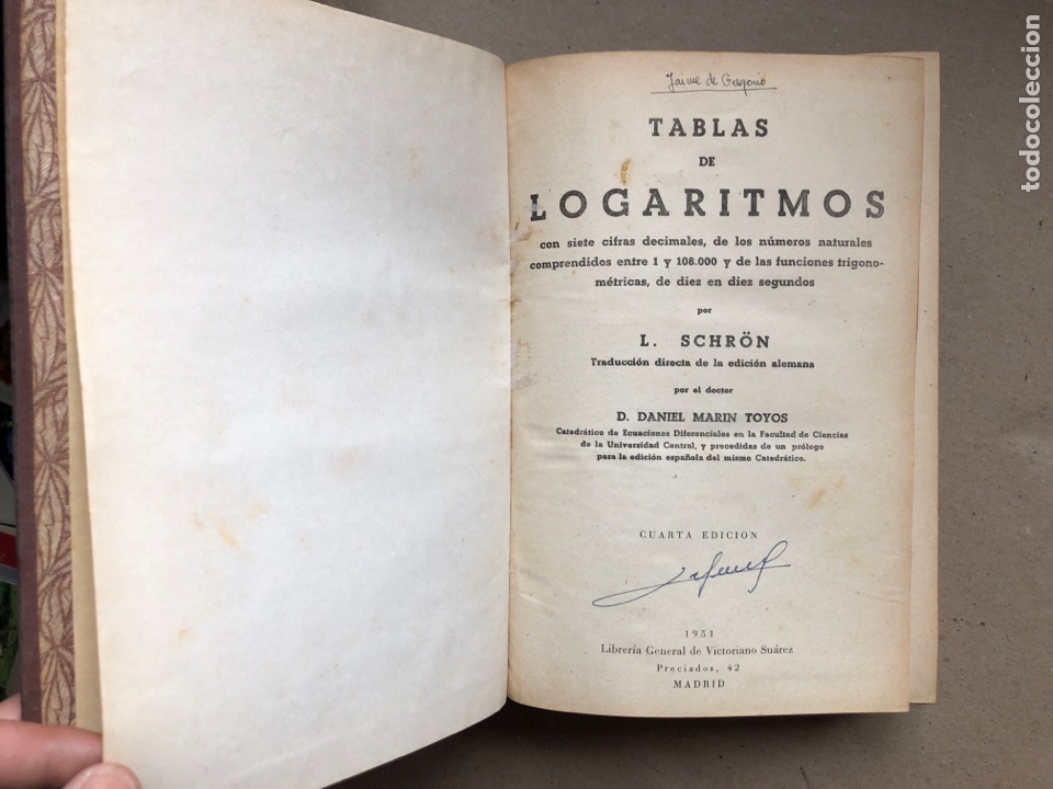 Libros de segunda mano de ciencias: TABLAS DE LOGARITMOS. L. SCHRON. EDITORIAL VICTORIANO SU&Aacute;REZ 1951. - Foto 2