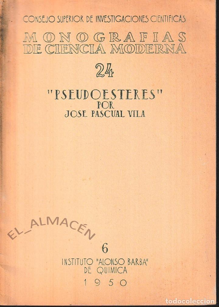 Libros de segunda mano de ciencias: PSEUDOESTERES (J. PASCUAL VILA 1950) SIN USAR - Foto 1