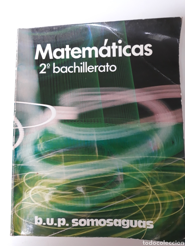 Gebrauchte B&uuml;cher der Wissenschaften: MATEM&Aacute;TICAS SEGUNDO BACHILLERATO. Ed. Somosaguas 1977