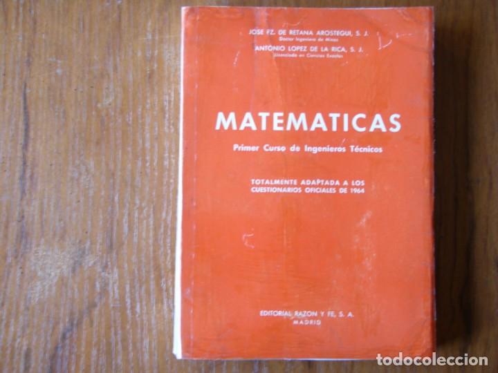 Libros de segunda mano de ciencias: LIBRO MATEM&Aacute;TICAS INGENIEROS TECNICOS EDITORIAL RAZON Y FE 1967 - Foto 1