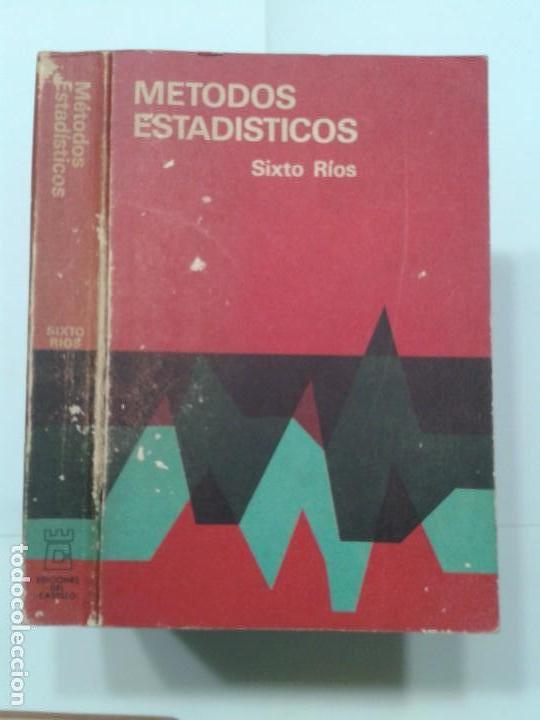 Libros de segunda mano de ciencias: M&Eacute;TODOS ESTAD&Iacute;STICOS 1973  SIXTO RIOS  6&ordf; EDICI&Oacute;N DEL CASTILLO - Foto 1