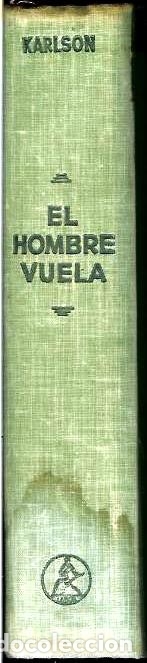 Libros de segunda mano de ciencias: EL HOMBRE VUELA 1943 - Foto 5