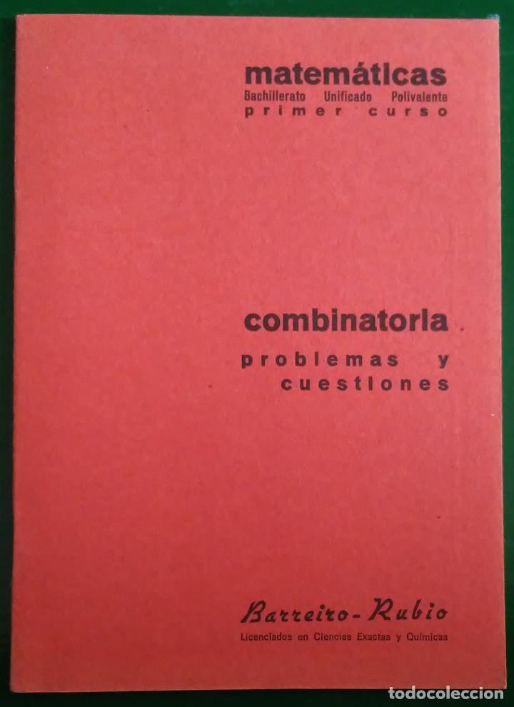 Libros de segunda mano de ciencias: Cuaderno Barreiro-Rubio. Combinatoria. Problemas y cuestiones - Foto 1
