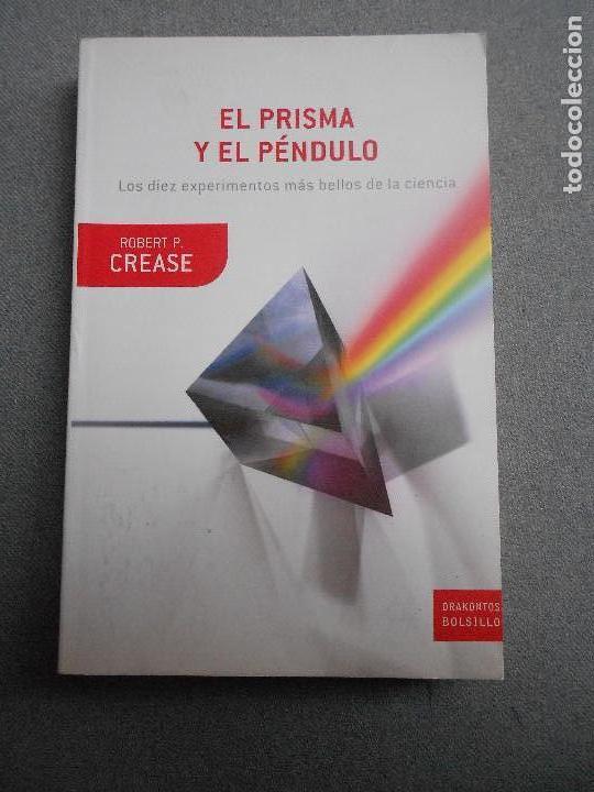 Gebrauchte B&uuml;cher der Wissenschaften: EL PRISMA Y EL PENDULO